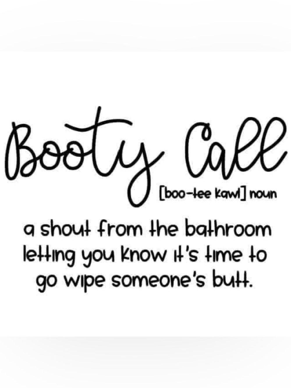 Booty Call- bathroom decor towel